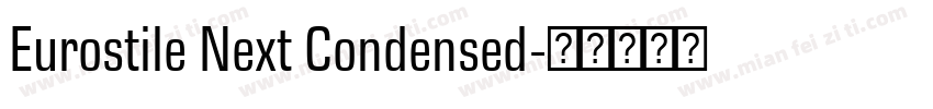 Eurostile Next Condensed字体转换